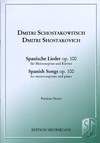 Spanish Songs Op. 100 