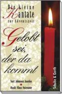 Gelobt sei der da kommt 