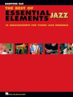 The Best Of Essential Elements For Jazz Ensemble 
