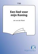 Een lied van mijn Koning 