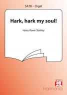 Hark ! hark, my soul ! 