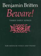Beware! (Three early Songs) 