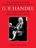 The Complete Recorder Sonatas For Treble (Alto) Recorder & Continuo 