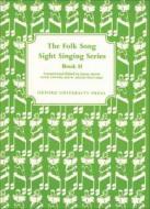 Folk Song Sight Singing Book 2 