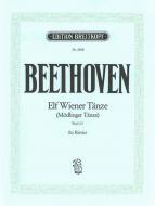 11 Wiener Tänze WoO 17 