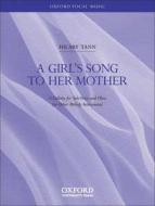 A Girl's Song To Her Mother 