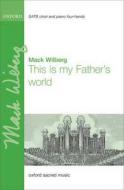 This Is My Father's World 