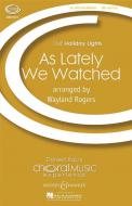 As Lately We Watched 
