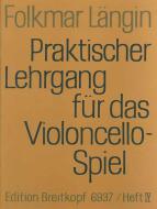 Praktischer Lehrgang für das Violoncellospiel 4 