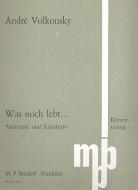 Was noch lebt... 