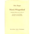 Mariä Wiegenlied op. 76/52 