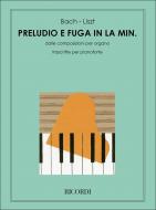 Preludio e Fuga in La Min 