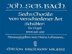 6 Choräle von verschiedener Art 