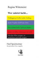 Wer zuletzt lacht 