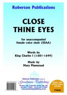 Close Thine Eyes 