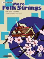 More Folk Strings Violin Ensemble 
