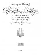 Offrande à la Vierge / Op. 40 