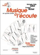 Musique à l'ecoute: Premiere Annee / Cycle II 