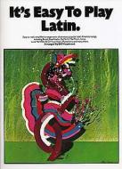 It's Easy to Play Latin 