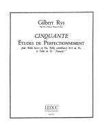 Gilbert Rys: 50 Etudes de Perfectionnement 