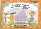 Le Voyage Magique: Decouvreur Niveau 1 (Sans Portees) 