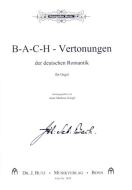 B-A-C-H-Vertonungen der deutschen Romantik 