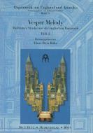Vesper Melody 2: Meditative Stücke aus der englischen Romantik 