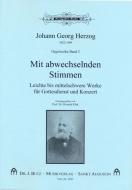 Mit abwechselnden Stimmen 2 der Reihe 'Herzog Orgelwerke' 