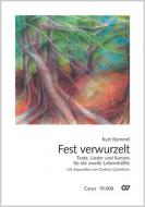 Kurt Rommel: Fest verwurzelt 
