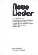 Neue Lieder: Melodieheft Berlin-Brandenburg 