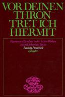 Vor deinen Thron tret ich hiermit 