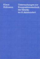 Untersuchung zur Kompositionstechnik der Motette im 13. Jahrhundert 