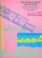 First Popular Pieces for the Flute 