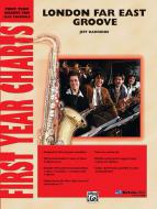 London Far East Groove 