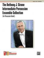 The Anthony J. Cirone Intermediate Percussion Ensemble Collection Standard