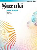 Suzuki Harp School Vol 3 