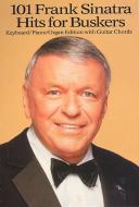 101 Frank Sinatra Hits for Buskers 