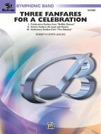 Three Fanfares For A Celebration Standard