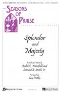 Splendor And Majesty 