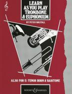Learn As You Play Trombone And Euphonium, treble clef (English Edition) 