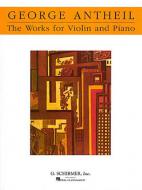 The Works For Violin And Piano 