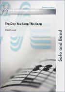The Day You Sang This Song 