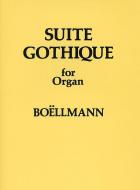 Suite Gothique for Organ Op. 25 
