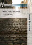 Marcha de Los Gladiadores 