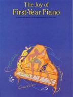 Joy of First Year Piano 