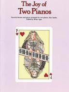 The Joy of Two Pianos 