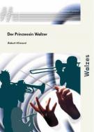 Der Prinzessin Walzer (Fanfarenorchester) 
