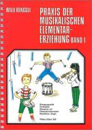 Praxis der musikalischen Elementarerziehung 1 