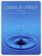 Classical Chillout for Solo Piano 