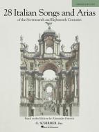 28 Italian Songs and Arias of The 17th and 18th Centuries 